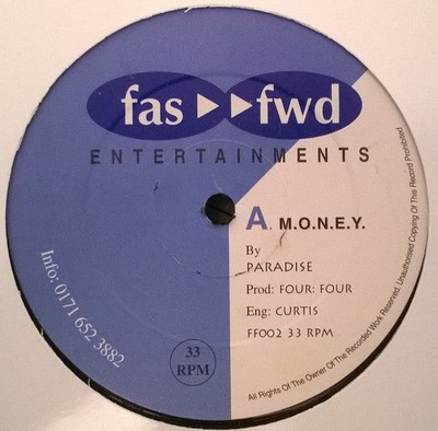Paradise (13) & Fas Fwd All Stars - M.O.N.E.Y. / No Way