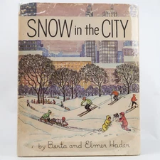 Snow In The City by Berta and Elmer Hader (Macmillan, 1963) First Vintage HC