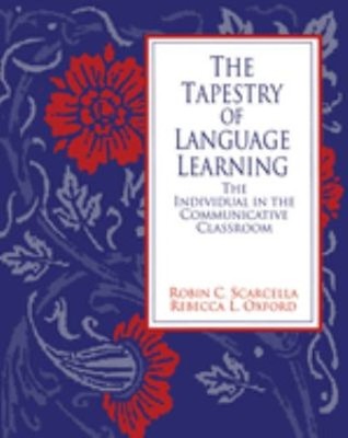 The Tapestry of Language Learning : The Individual in the Communi