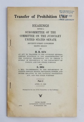 1930 antique US GOVERNMENT hearings PROHIBITION UNIT TRANSFER attorney general