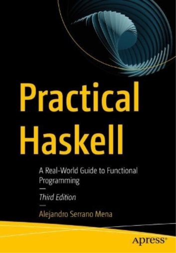 Alejandro Serrano Mena Practical Haskell (Tascabile)
