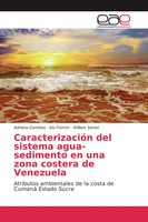 Adriana Gamboa (U. A.) | CaracterizacióN Del Sistema Agua-Sedimento En Una...
