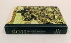 Soil: The 1957 Yearbook of Agriculture Vintage USDA Book Farming, Ag Collectible