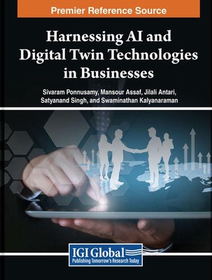 Harnessing AI and Digital Twin Technologies in Businesses by Ponnusamy Hardcover
