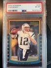 2000 BOWMAN #236 TOM BRADY ROOKIE RC PSA 6