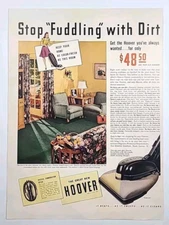 1941 Hoover Vacuum Vintage 1940's Magazine Print Ad STOP Fuddling with Dirt