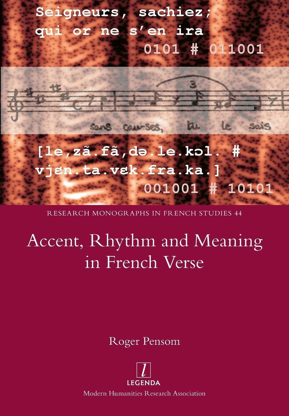 Roger Pensom | Accent, Rhythm And Meaning In French Verse |