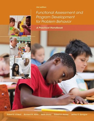 Functional Assessment and Program Development for Problem Behavior: A Practical 