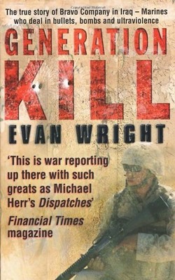 Generation Kill - Evan Wright