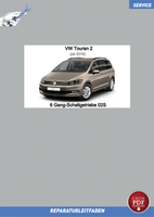 VW Touran (15 ➤) Reparaturanleitung 6 Gang ­Schaltgetriebe 02S PDF