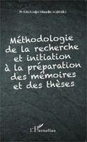 Edo Kodjo Maurille Agbobli | MéThodologie De La Recherche Et Initiation à La...