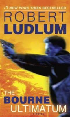 The Bourne Ultimatum (Bourne Trilogy, Book 3) - Mass Market Paperback - GOOD