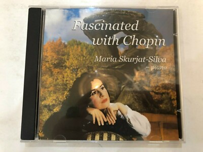 Maria Skurjat-Silva ‎– Fascinated With Chopin CD - Not On Label