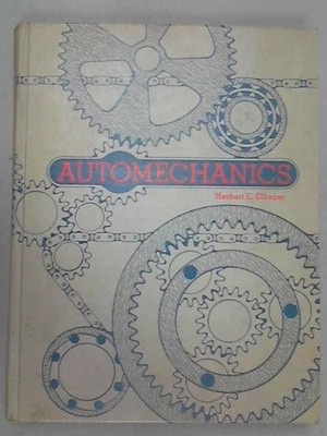 AUTOMECHANICS By Herbert E Ellinger - Hardcover *Excellent Condition*