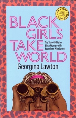 Black Girls Take World