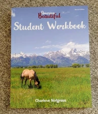 Notgrass History America The Beautiful Student Workbook