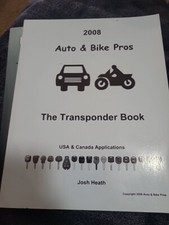 2008 Auto and Bike Pros - The Transponder Book - Josh Heath