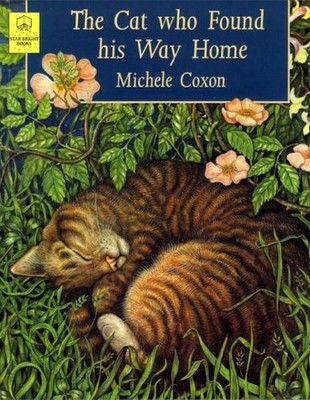 The Cat Who Found His Way Home by Coxon, Michele Hardback Book The Fast Free