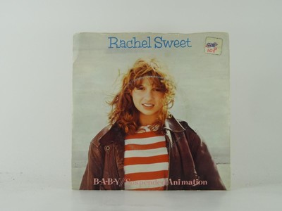 RACHEL SWEET B-A-B-Y/SUSPENDED ANIMATION (5) 2 Track 7'' Single including Picture