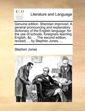 Jones - Genuine edition. Sheridan improved. A general pronouncing and  - X555z
