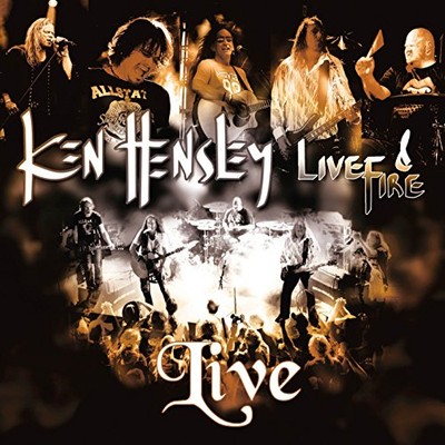 Ken Hensley & Live Fire - Live [CD]