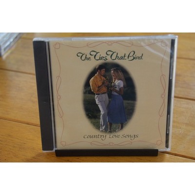 THE TIES THAT BIND CD ''COUNTRY LOVE SONGS'' [NEW SEALED] K-TEL COMPILATION [145]
