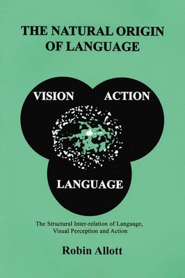 Robin Allott | The Natural Origin of Language | Taschenbuch | Englisch (2012)