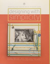 DESIGNING WITH SIMPLICITY ARTISTS OF AUTUMN LEAVES PAPERBACK 2004