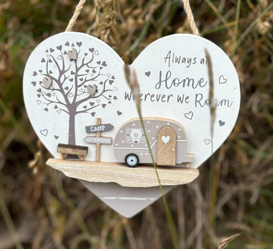 Wooden 3D Heart Plaque 'Always At Home Wherever We Roam' Caravan Life Holidays