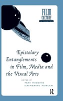 Teri Higgins (U. A.) | Epistolary Entanglements In Film, Media And The Visual...