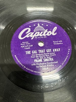 Capitol 78 RPM Frank Sinatra - The Gal That Got Away 2864 V+
