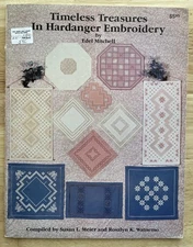 Timeless Treasures in Hardanger Embroidery Edel Mitchell Pattern Booklet
