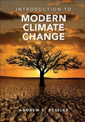 Introduction to Modern Climate Change - Paperback By Dessler, Andrew - GOOD