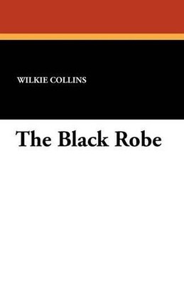The Black Robe by Au Wilkie Collins (English) Paperback Book