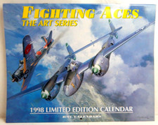 Fighting Aces Calendar AUTOGRAPHED Chuck Yeager Boots Blesse Charles Bond & more
