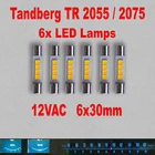 6x LED Lamp Tandberg TR 2055 TR 2075 Dial Meter LED Light 30x6mm 12VAC