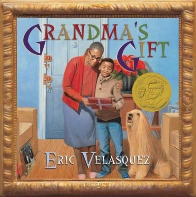 Grandma's Gift by Eric Velasquez (English) Paperback Book