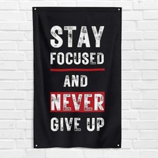 Stay Focused Never Give Up 3x5 ft Gym Flag Fitness Workout Motivational Banner