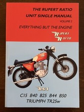 SIGNED by RUPERT RATIO, UNIT SINGLE MANUAL Vol.2 EVERYTHING BUT THE ENGINE, BSA