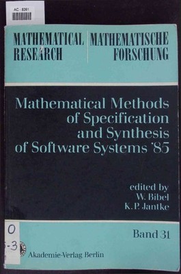 Mathematical Methods of Specification and Synthesis of Software Systems 85. Ban