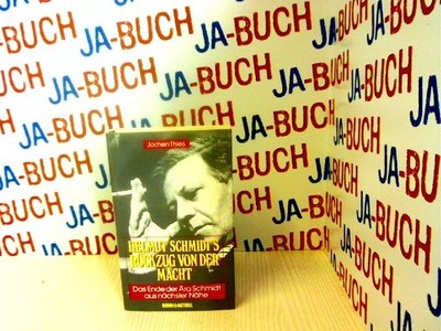 Helmut Schmidt's Rückzug von der Macht. Das Ende der Ära Schmidt aus nächster Nä