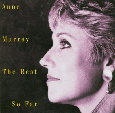 Anne Murray The Best...So Far (CD) Album