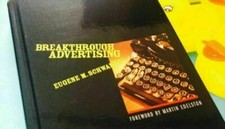 Breakthrough Advertising by Eugene Schwartz (2004 Hardcover Edition)