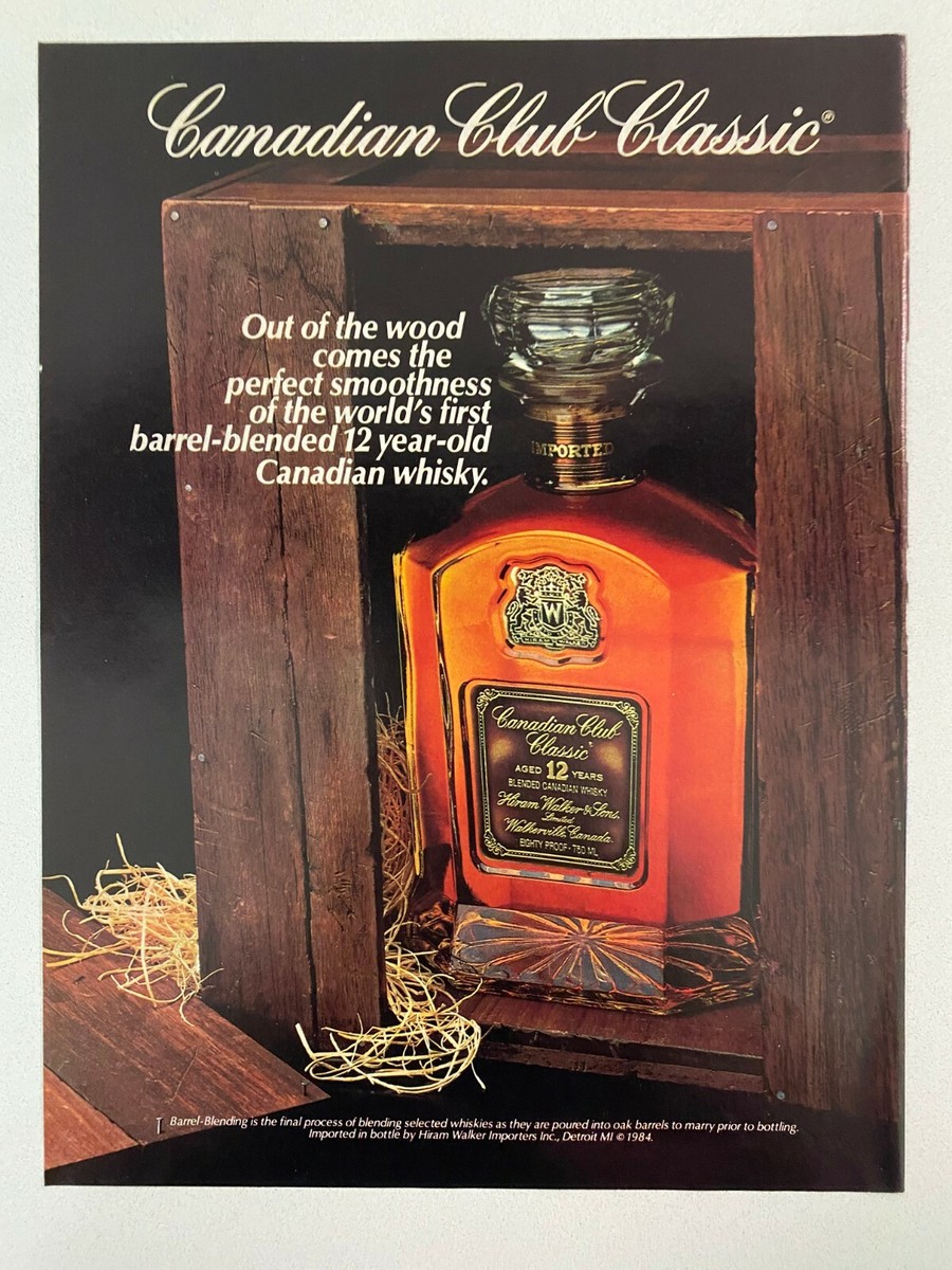Canadian Club Classic Whisky 1984 Vintage Print Ad | eBay