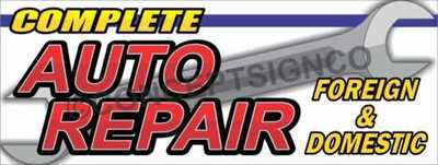 COMPLETE AUTO REPAIR BANNERS - ONE 8'x32' & ONE 8'x16' Custom Listing