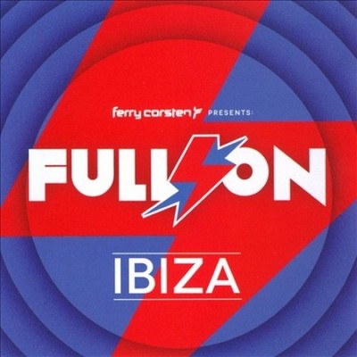 Full On Ibiza by Ferry Corsten