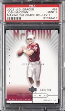 2002 UD GRADED MAKING THE GRADE RC-LEV.1 #92 JOSH MCCOWN PSA 9