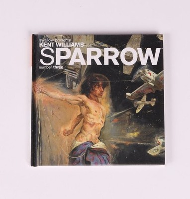 SPARROW #3: KENT WILLIAMS IDW Second Printing NEW, Unread HARDCOVER