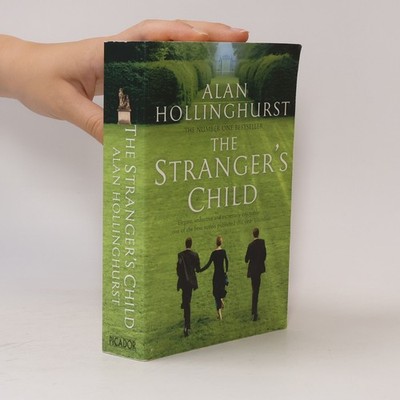 The stranger's child  |  Allan Hollinghurst