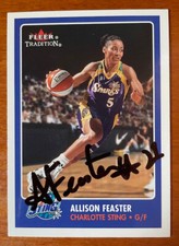 Allison Feaster Signed 2001 Fleer Tradition WNBA #134 Charlotte Sting/LA Sparks